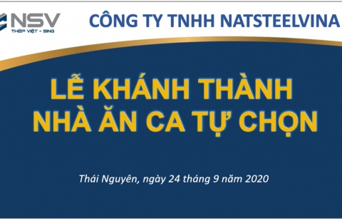 NatSteelVina: Khánh thành Nhà ăn ca tự chọn